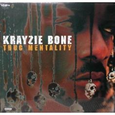 Krayzie Bone Thug Mentality Disc 1